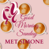 Good Morning Sunday with Simone